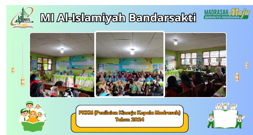 PKKM (Penilaian Kinerja Kepala Madrasah) Tahun 2024